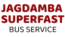 JAGDAMBA SUPERFAST BUS SERVICE